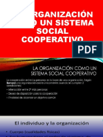 La Organización Como Un Sistema Social Cooperativo