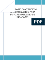 Proceso No Contencioso de Autorizaciòn para Disponer Derecho de Incapaces