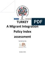 Turkey A Migrant Integration Policy Index Assessment: Carried Out by