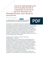 La Importancia de La Epistemología de La Educación en La Formación Docente El Propósito Es Interpretar La Tarea de La Epistemología de La Educación en La Formación Docente