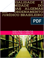 A Legalidade e Legitimidade Do Uso Das Algemas No Ordenamento Juridico Brasileiro - Garcia, Milena Garcia Wilson