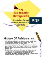 Eco-Friendly Refrigerants: DR Alka Bani Agrawal Professor, Mechanical Engg Uit, RGPV