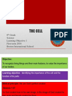 The Cell: 6 Grade Science Learning Objective 1 First Term 2018 Boston International School