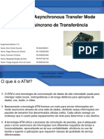 REDE ATM - Asynchronous Transfer Mode Modo Assíncrono de Transferência