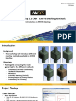 Mesh-Intro 17.0 WS2.1 CFD ANSYS Meshing Methods