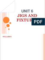 Unit 6 Jigs and Fixtures