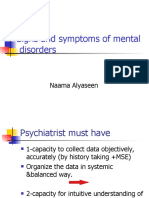 Signs and Symptoms of Mental Disorders: Naama Alyaseen