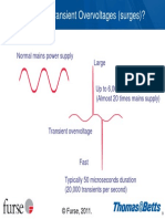 What Are Transient Overvoltages (Surges) ?: Normal Mains Power Supply Large