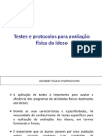 Aula 13 - Testes e Protocolos para Avaliacao Fisica Do Idoso