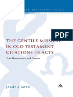 (Library of New Testament Studies Volume 385) James A. Meek-The Gentile Mission in Old Testament Citations