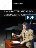 As Caracterrísticas Do Verdadeiro Cristão - Paul Washer PDF