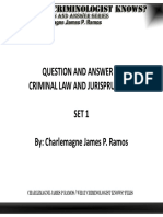 Question and Answer in Criminal Law and Jurisprudence Set 1 By: Charlemagne James P. Ramos