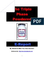 The Triple Phase Powdered: E-Report