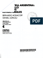 Kosacoff, Bernardo y Aspiazu, Daniel. La Industria Argentina. Desarrollo y Cambios Estructurales PDF