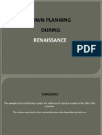 Town Planning During: Renaissance