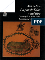 De Vos-La Paz de Dios y Del Rey - La Conquista de La Selva Lacandona (1993) PDF