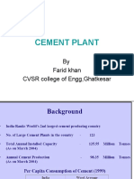 Cement Plant: by Farid Khan CVSR College of Engg, Ghatkesar