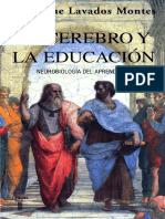 Lavados Montes, Jaime - El Cerebro y La Educación. Neurobiología Del Aprendizaje PDF