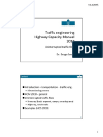 Traffic Engineering Highway Capacity Manual 2010: Uninterrupted Traffic Flow Dr. Drago Sever