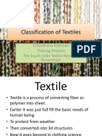 Classification of Textiles: G.Santhana Krishnan Training Division The South India Textile Research Association