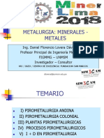 METALURGIA: MINERALES-METALES . Por Ing. Daniel Lovera Dávila MSC Profesor Principal de Ingeniería Metalúrgica FIGMMG-UNMSM SIM3CAM