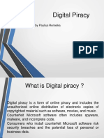 Digital Piracy: Prepared by Paulius Remeika