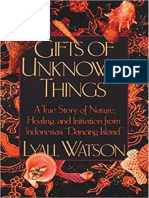 Gifts of Unknown Things - Lyall Watson