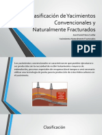 Clasificación de Yacimientos Convencionales y Naturalmente Fracturados