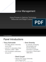 IT Service Management: Using Process To Optimize Technology Resources and Delight Customers