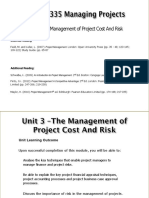 Management of Cost and Risk