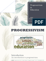 Progressivism in Education: Presented by