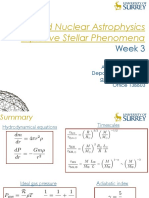 Advanced Nuclear Astrophysics Explosive Stellar Phenomena: Week 3