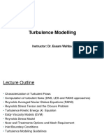 Turbulence Modelling: Instructor: Dr. Essam Wahba