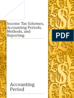 Income Tax Schemes, Accounting Periods, Methods, and Reporting