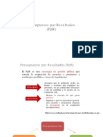 Presupuesto Por Resultados 1 (PPR)