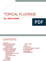 Topical Fluoride: By:-Richa Singh