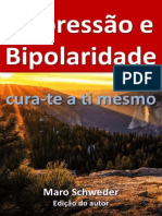 Depressao e Bipolaridade - Cura-Te A Ti Mesmo - Maro Schweder