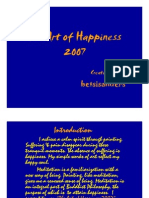 The Art of Happiness 2007