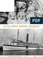 A Very Few Good Nurses - Prologue - Fall 2010