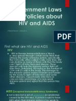 Government Laws and Policies About Hiv and Aids: Presented By: Group 4