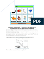 Medios de Comunicación y Transporte Que Permitan La Integracion Entre Los Paises de Centroamerica