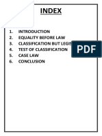 Index: 2. Equality Before Law 3. Classification But Legislation 4. Test of Classification 5. Case Law 6. Conclusion