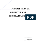 Actividades para La Asignatura de Psicopatología: Gemma García Soriano Amparo Belloch Universitat de València