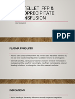 Platelet, FFP and Cryoprecipitate Transfusion in Emergency Room by DR Riaz Ahamed