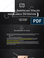 African American Males and Lunch Detention: Lindsie Johnson April 13, 2019