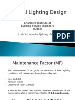 Chartered Institute of Building Service Engineers (Cibse) Code For Interior Lighting Design'