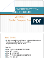 Cs405-Computer System Architecture: Module - 1 Parallel Computer Models