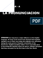 Preliminar - A: La Pronunciacion