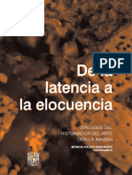 De La Latencia A La Elocuencia