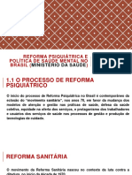 AULA 02 - Reforma Psiquiátrica e Política de Saúde Mental No Brasil FINAL